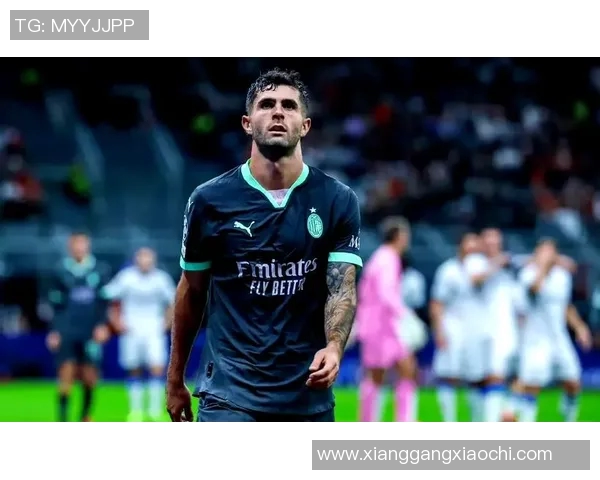 普利西奇欧冠破门助球队晋级展现超强实力与决心 普利西奇欧冠破门助球队晋级展现超强实力与决心