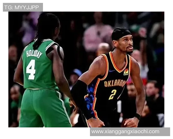 凯尔特人主场大胜雷霆，豪取四连胜